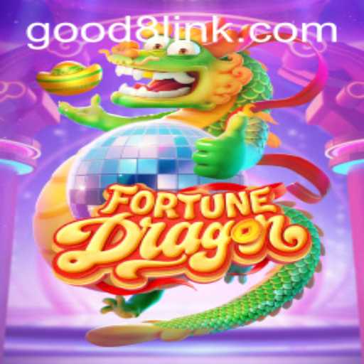 Discover the Exciting World of FortuneDragon on GOOD8.WIN