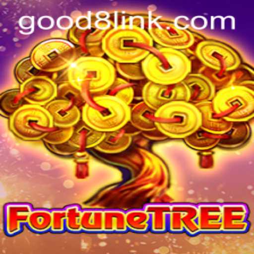 FortuneTree: Unveiling the Secrets of GOOD8.WIN's Latest Gaming Sensation