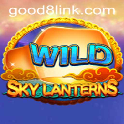 Exploring the Enchanting World of SkyLanterns: A Journey with GOOD8.WIN