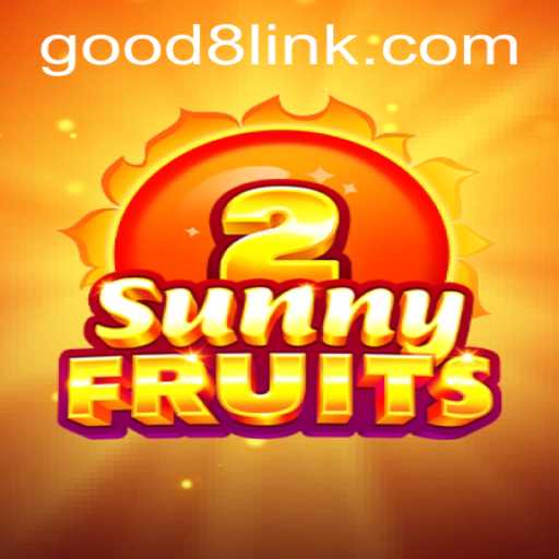 SunnyFruits2: The Vibrant World of Fruit-Themed Adventures on GOOD8.WIN