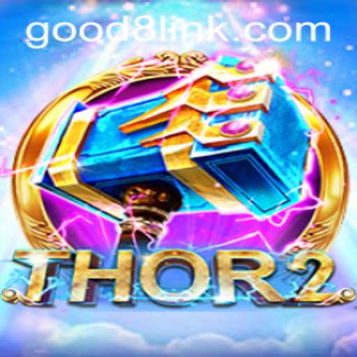 Exploring Thor2: A Journey into the Good8.Win Universe