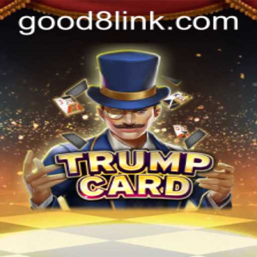 Exploring TrumpCard: The Innovative Game by GOOD8.WIN